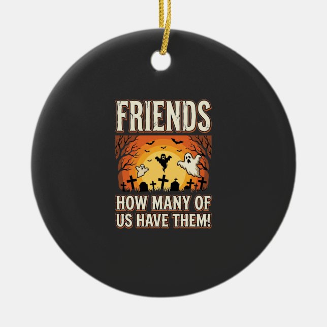 Friends Halloween Ghost Graveyard Design_1 Ceramic Tree Decoration (Front)