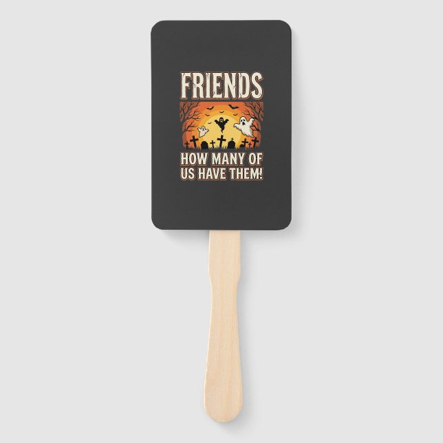 Friends Halloween Ghost Graveyard Design_1 Hand Fan (Front)