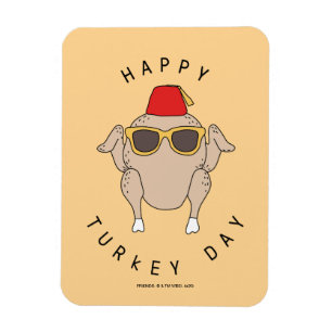 FRIENDS™   Happy Turkey Day Magnet