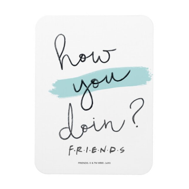 FRIENDS™ | How You Doin? Magnet (Vertical)