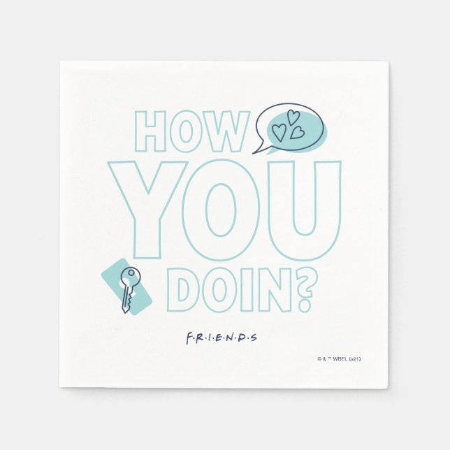 FRIENDS™ | How You Doin? Napkin (Front)
