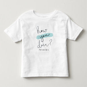 FRIENDS™   How You Doin? Toddler T-Shirt