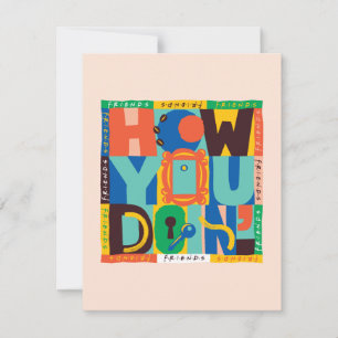 FRIENDS™ How You Doin' - Vibrant Graphic Card