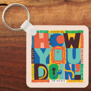 FRIENDS™   How You Doin' - Vibrant Graphic Key Ring