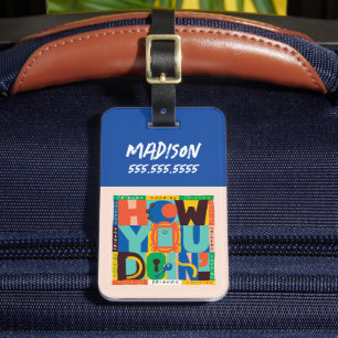 FRIENDS™   How You Doin' - Vibrant Graphic Luggage Tag