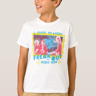 FRIENDS™ I Could So Easily Freak Out Right Now T-Shirt