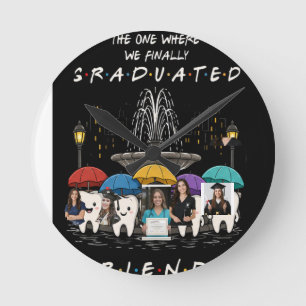 Friends Inspired Dental Hygienist Graduation Shirt Round Clock
