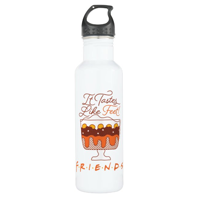 FRIENDS™ | It Tastes Like Feet! 710 Ml Water Bottle (Front)