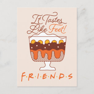 FRIENDS™   It Tastes Like Feet! Invitation Postcard