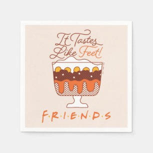 FRIENDS™   It Tastes Like Feet! Napkin