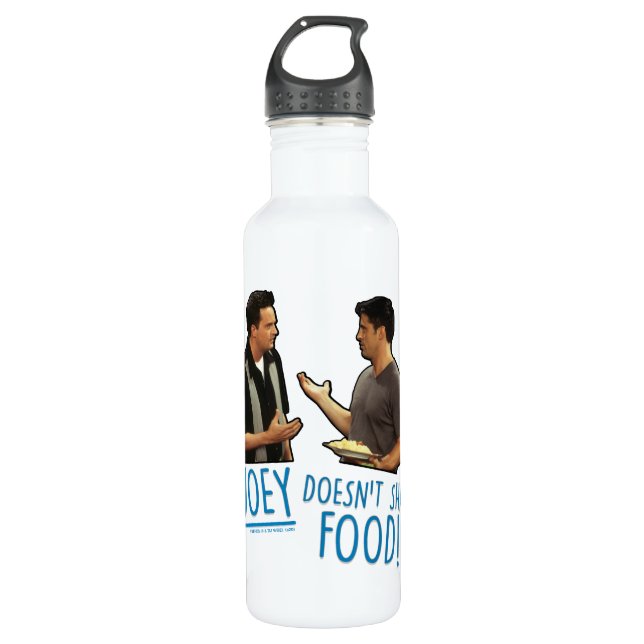 FRIENDS™ | Joey Doesn't Share Food! 710 Ml Water Bottle (Front)
