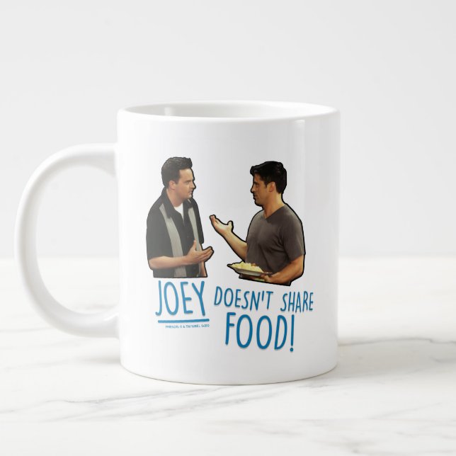 FRIENDS™ | Joey Doesn't Share Food! Large Coffee Mug (Left)
