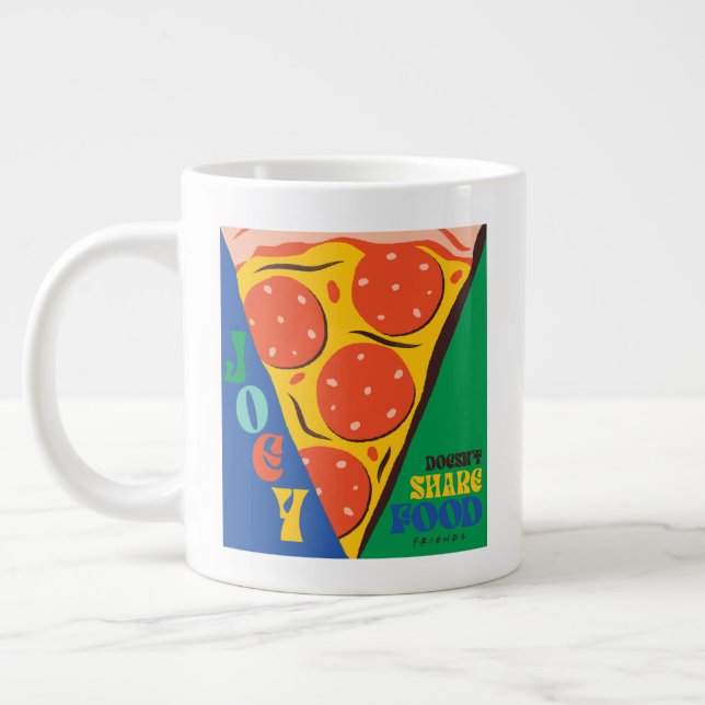 FRIENDS™ | Joey Doesn't Share Food - Pizza Graphic Large Coffee Mug (Left)