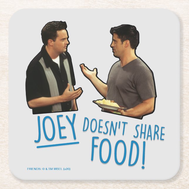 FRIENDS™ | Joey Doesn't Share Food! Square Paper Coaster (Front)