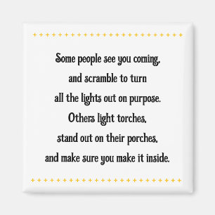 Friends Light The Way Magnet