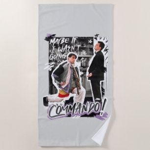 FRIENDS™ Maybe If I Wasn't Going Commando! Beach Towel