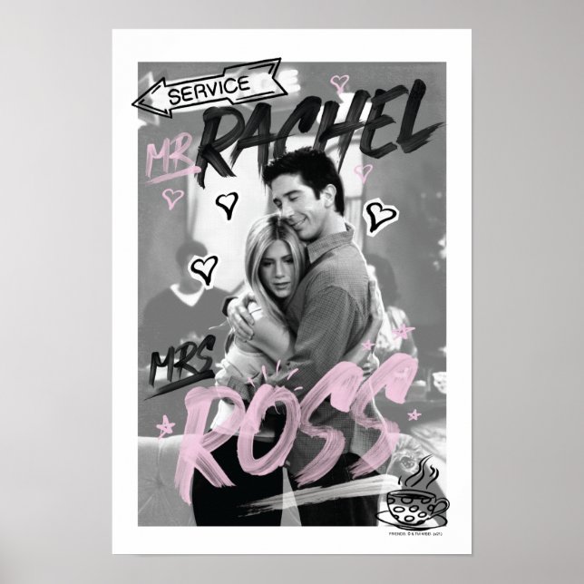 FRIENDS™ | Mr. Rachel & Mrs. Ross Poster (Front)