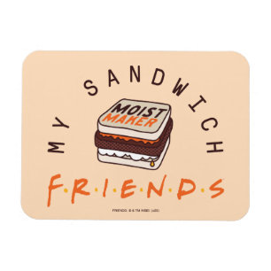 FRIENDS™   My Sandwich Magnet