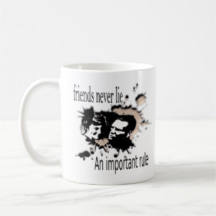 friends never lie hoodie coffee mug