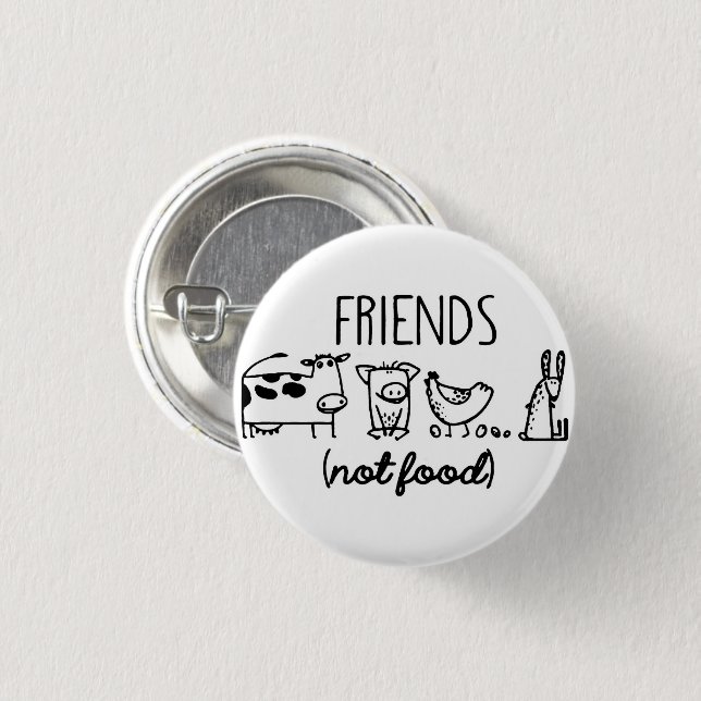 FRIENDS (not food) 3 Cm Round Badge (Front & Back)