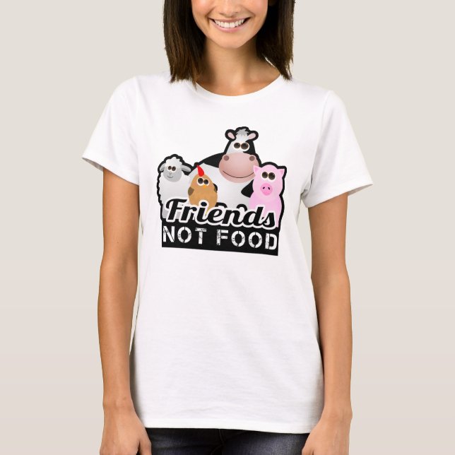 Friends not Food Tshirt (Front)