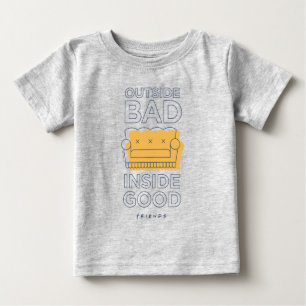FRIENDS™   Outside Bad, Inside Good Baby T-Shirt