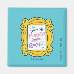 FRIENDS™ Peephole You're the Monica to my Rach Magnet