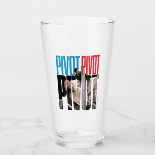 FRIENDS™   PIVOT PIVOT PIVOT Quote Glass