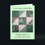 Friends Quilt Of Life Birthday Card<br><div class="desc">Friends Quilt Of Life Design Birthday Card</div>