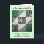 Friends Quilt Of Life Birthday Card<br><div class="desc">Friends Quilt Of Life Design Birthday Card</div>