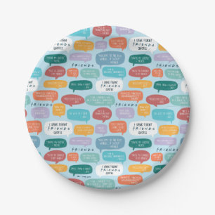 FRIENDS™ Quote Pattern Paper Plate