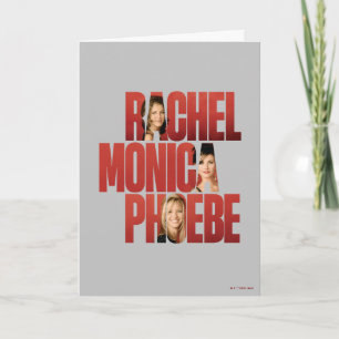 FRIENDS™ Rachel, Monica & Phoebe Card