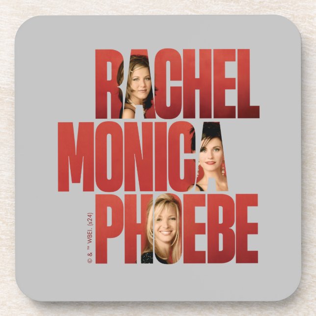 FRIENDS™ | Rachel, Monica & Phoebe Coaster (Front)
