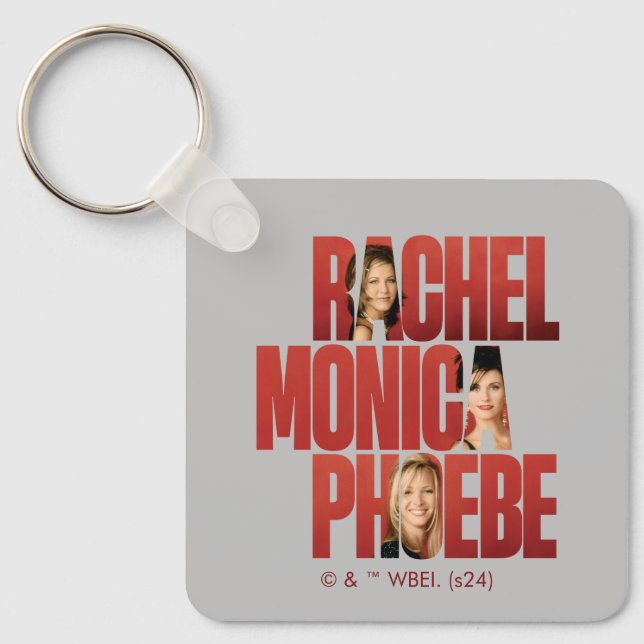 FRIENDS™ | Rachel, Monica & Phoebe Key Ring (Front)