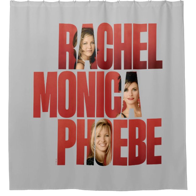 FRIENDS™ | Rachel, Monica & Phoebe Shower Curtain (Front)