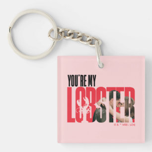 FRIENDS™   Rachel & Ross - You're My Lobster Key Ring