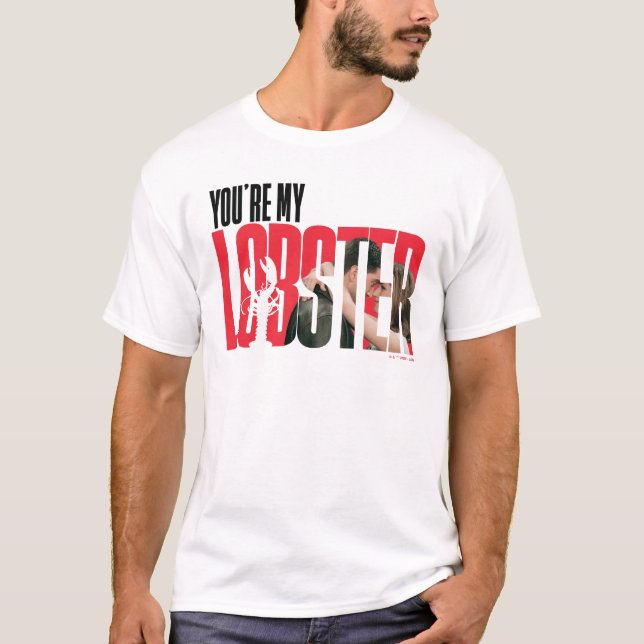 FRIENDS™ | Rachel & Ross - You're My Lobster T-Shirt (Front)