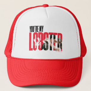 FRIENDS™   Rachel & Ross - You're My Lobster Trucker Hat