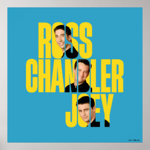 FRIENDS™   Ross, Chandler & Joey Poster
