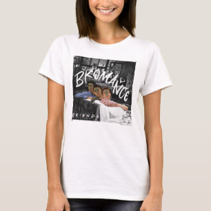 FRIENDS™   Ross, Joey, & Chandler Bromance T-Shirt