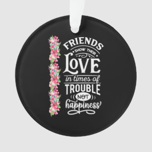 Friends Show Their Love Ornament