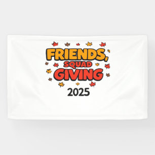 Friends Squad Giving 2025 Autumn Fall Thankful Tha Banner