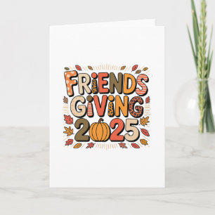 Friends Squad Giving 2025 Autumn Fall Thankful Tha Card