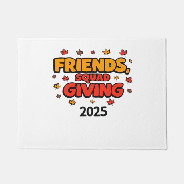 Friends Squad Giving 2025 Autumn Fall Thankful Tha Doormat (Front)