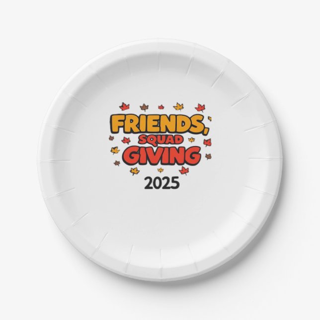 Friends Squad Giving 2025 Autumn Fall Thankful Tha Paper Plate (Front)