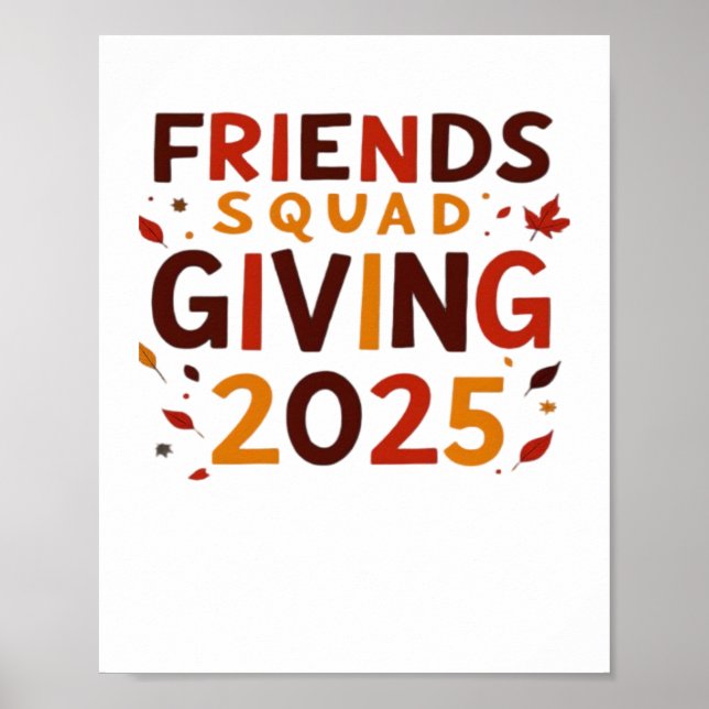 Friends Squad Giving 2025 Autumn Fall Thankful Tha Poster (Front)