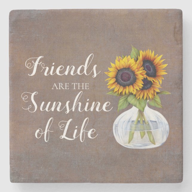 Friends Sunshine Sunflowers in Vase Rustic Brown Stone Coaster (Front)
