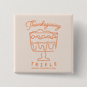 FRIENDS™   Thanksgiving Trifle 15 Cm Square Badge