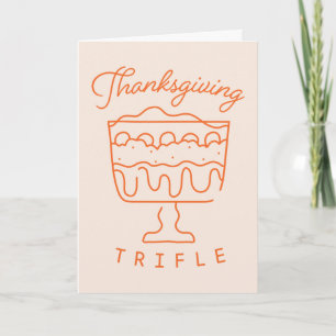 FRIENDS™   Thanksgiving Trifle Card