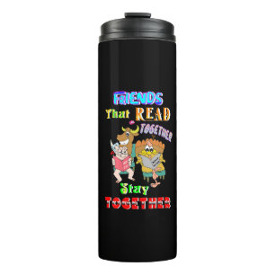 Friends That Read Together Stay Together Thermal Tumbler